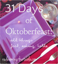 This is part of the 31 days Oktoberfeast series, which is hosted by  The Nester  and has over 1100 other bloggers joining in. &nbsp;